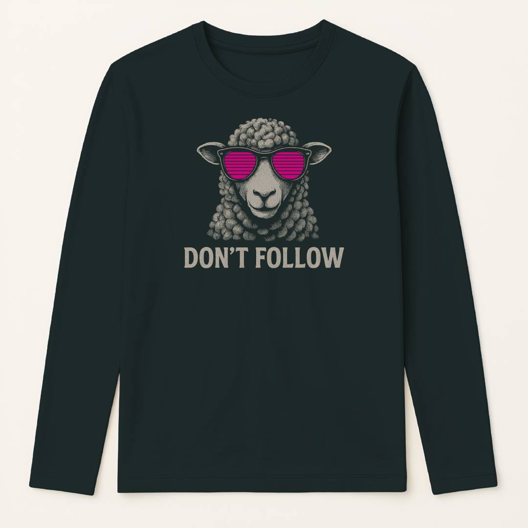 Don't Follow - Long Sleeve Tee