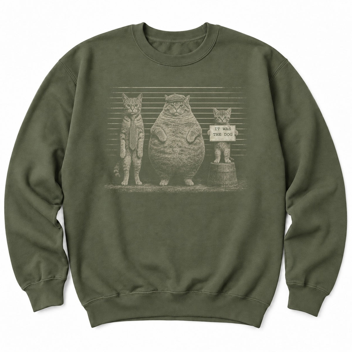 It Was The Dog.png - Military Green