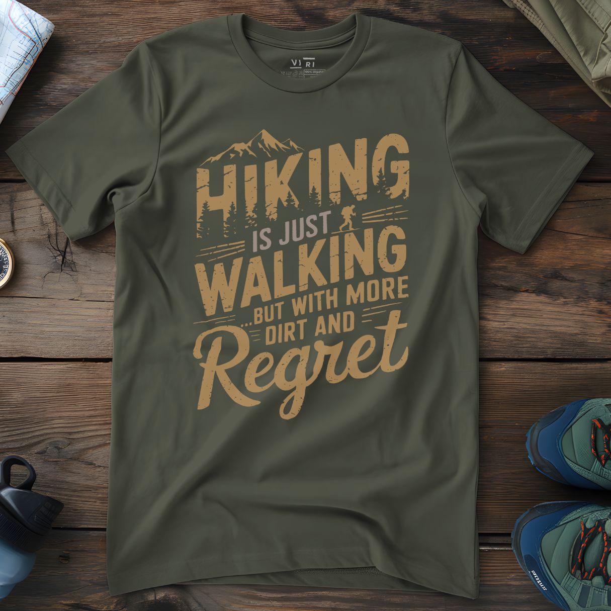 Viri Cotton Ltd. T-Shirt Khaki / 2XS Hiking Is Just Walking T-Shirt